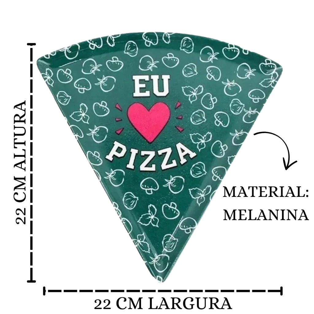 Pratos Pizza Triangulares ( Kit )